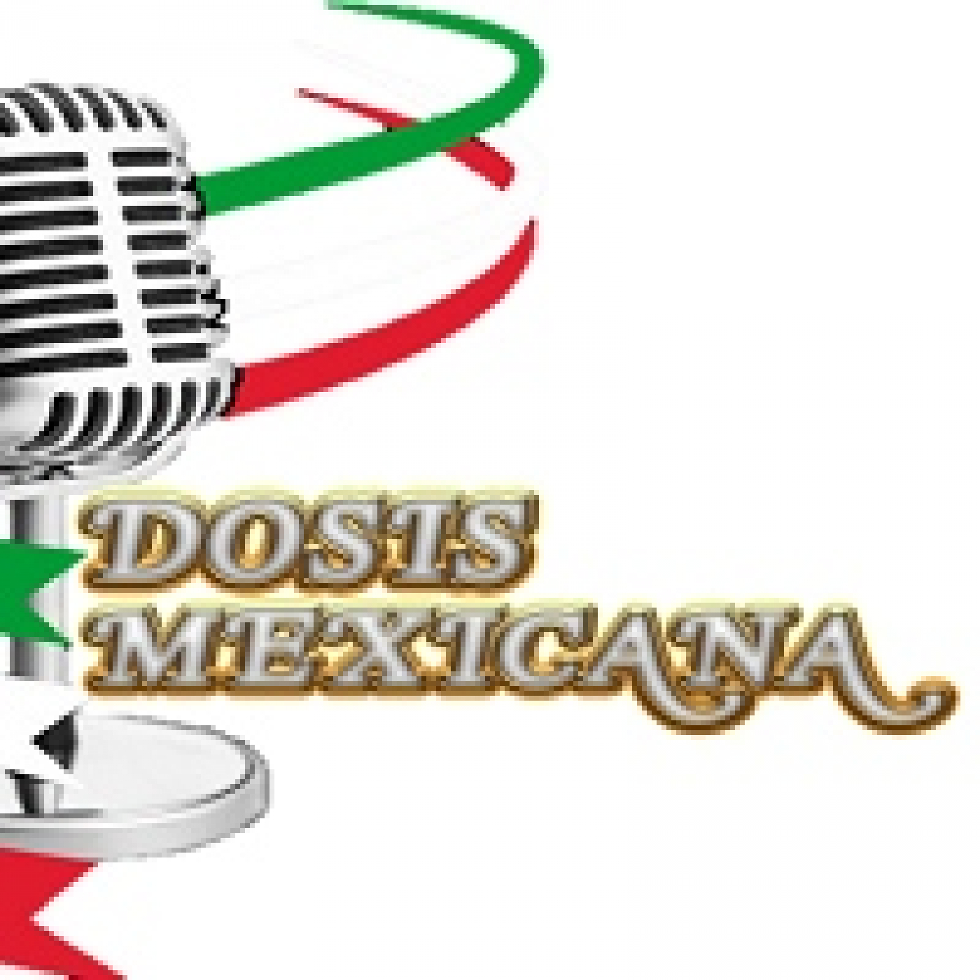 Dosis Mexicana 220622 p195 episode artwork