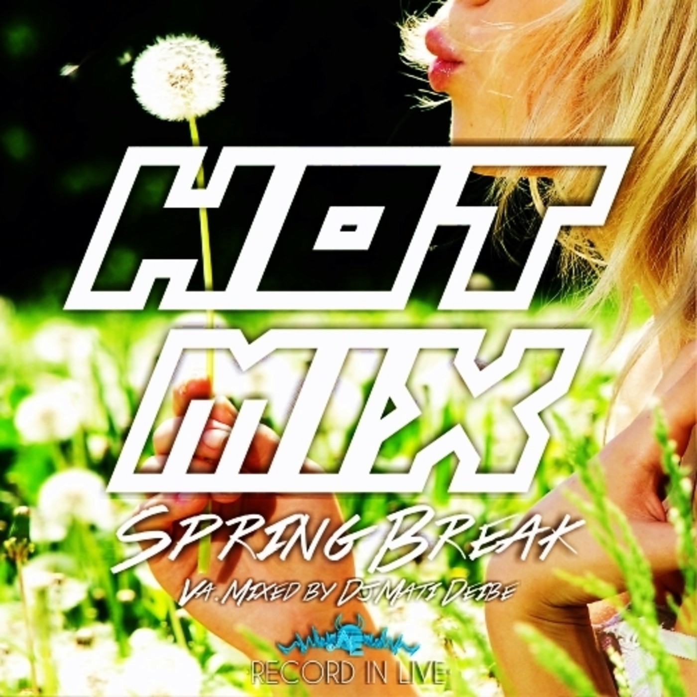 Va.HOT MIX Vol.5 Va.Mixed by Mati Deibe DJ (Spring Break) episode artwork
