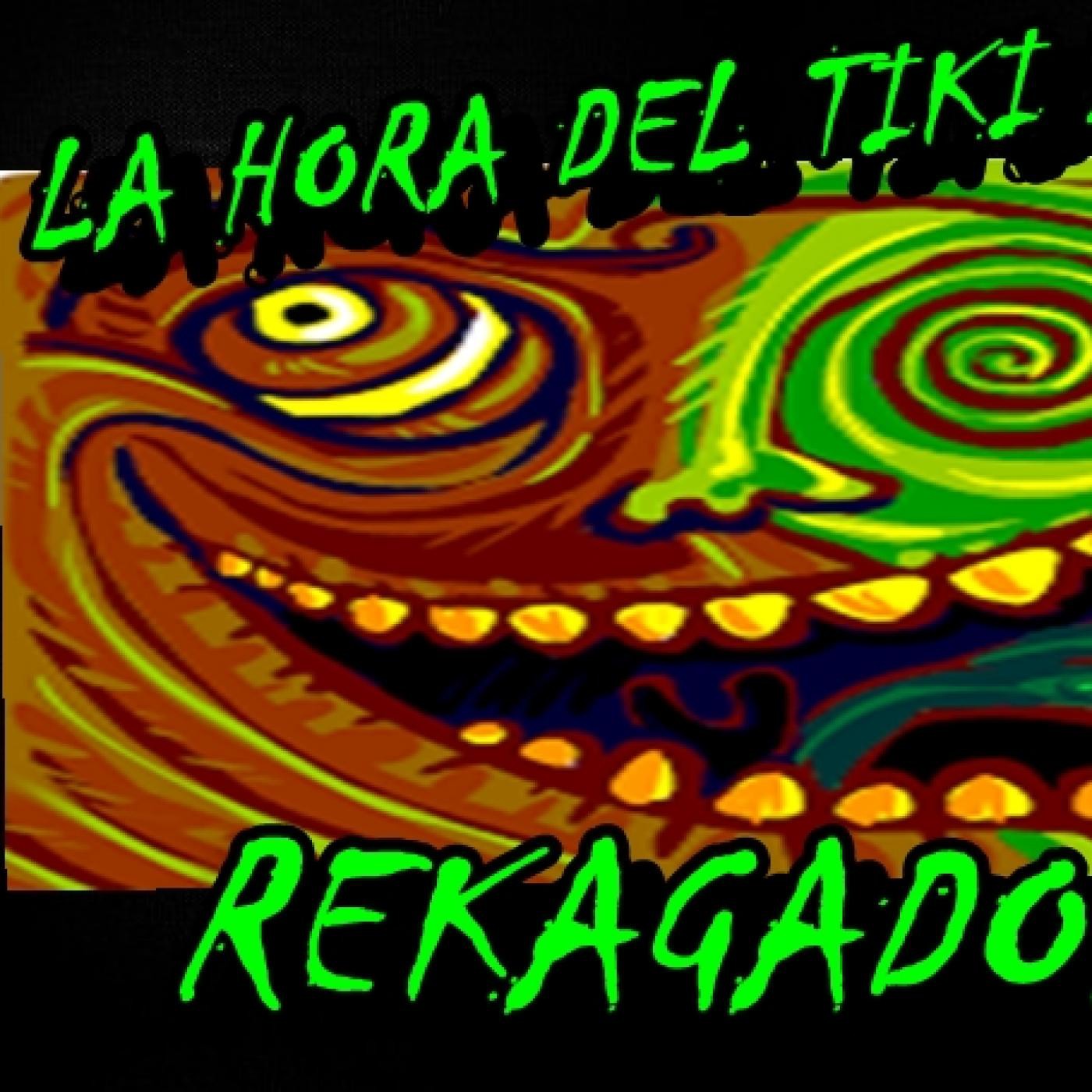 La Hora Del Tiki II Rekagado 9 de abril 2016 episode artwork