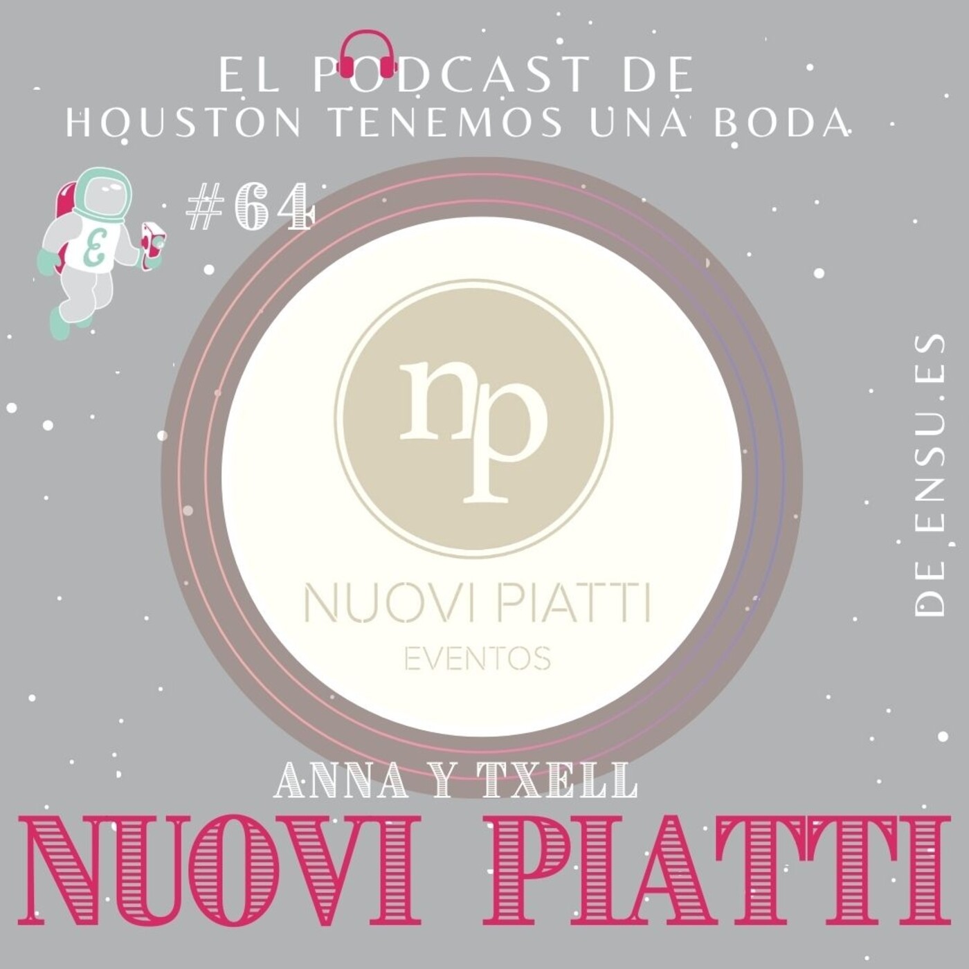 Houston tenemos una boda_ Podcast bodas en España