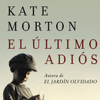1x00 - Piloto - El Ultimo Adiós (Kate Morton)