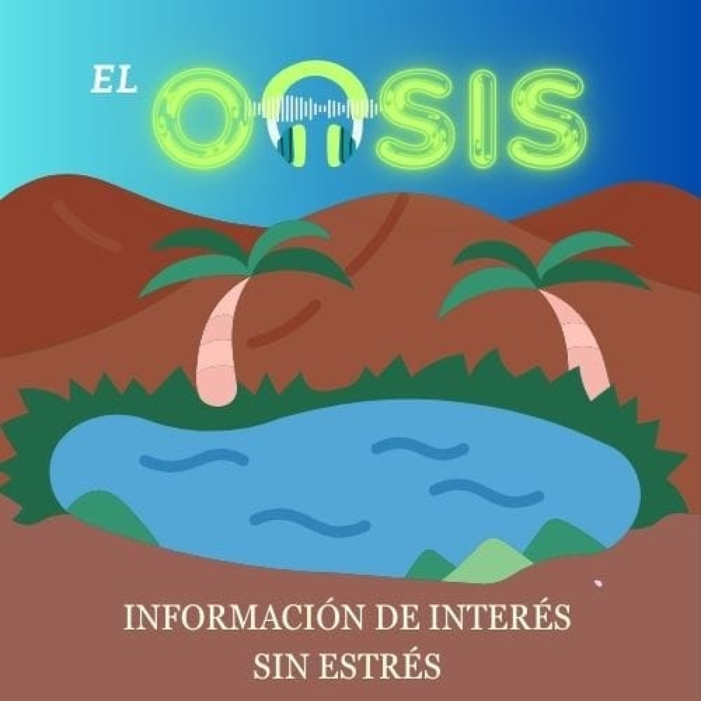 EL OASIS 32 episode artwork