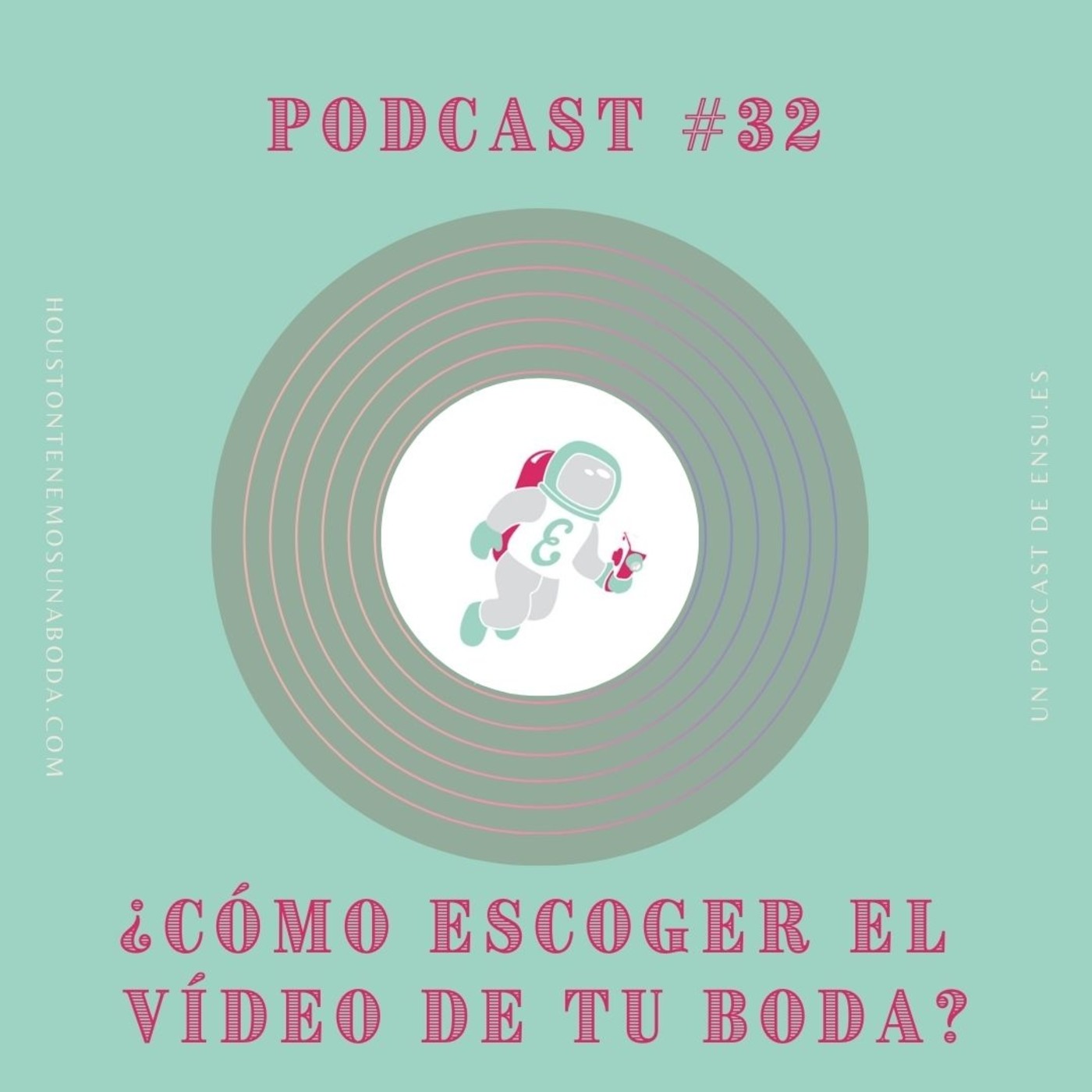 Houston tenemos una boda_ Podcast bodas en España