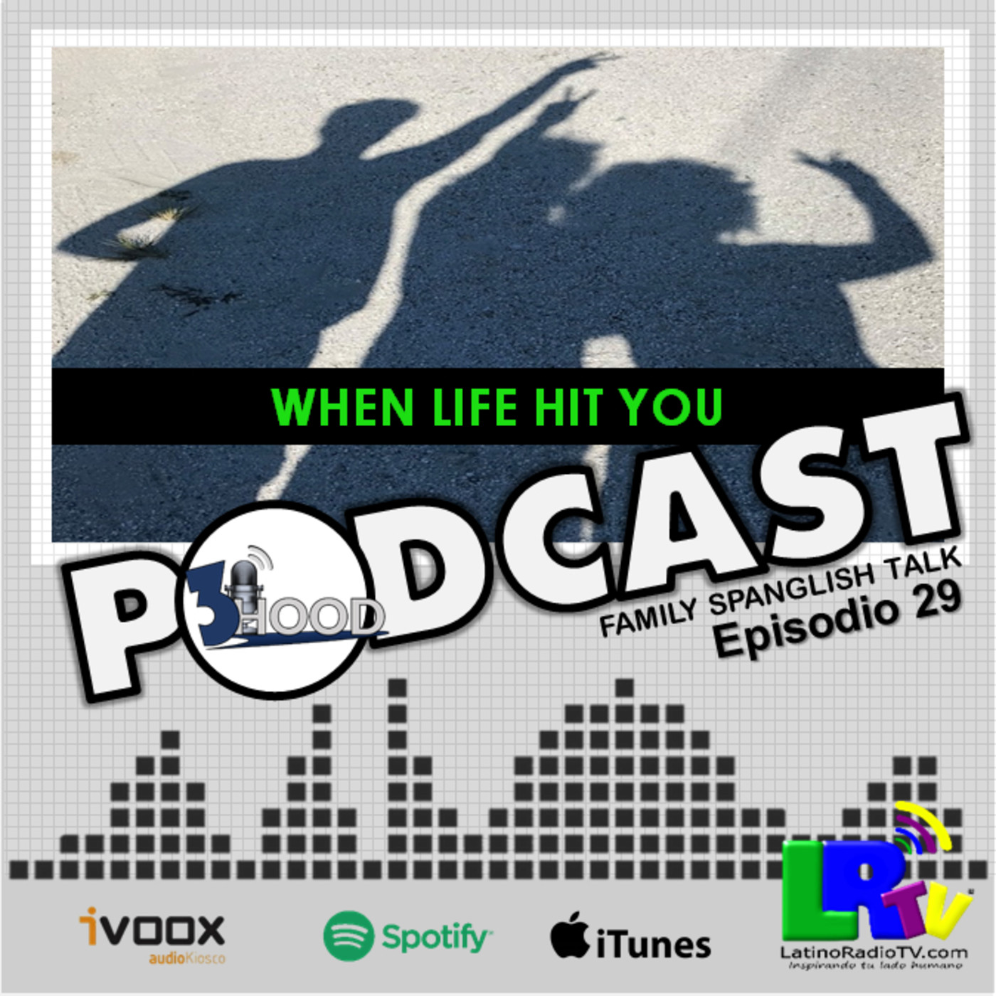 3HOOD – WHEN LIFE HIT YOU . Episodio 29 episode artwork