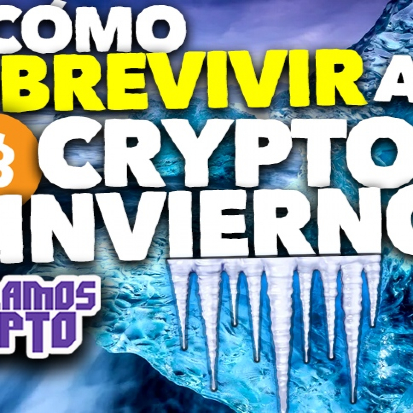 ¿CÓMO SOBREVIVIR AL CRYPTO INVIERNO?