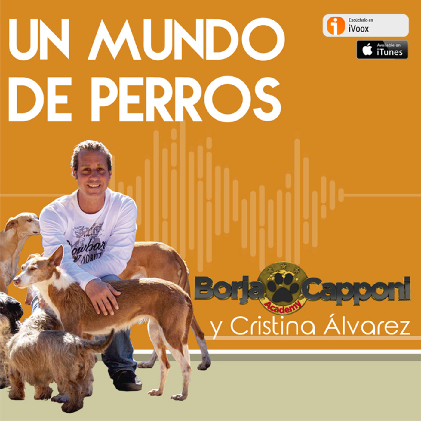 En Un Mundo de Perros con Borja Capponi y Cristina