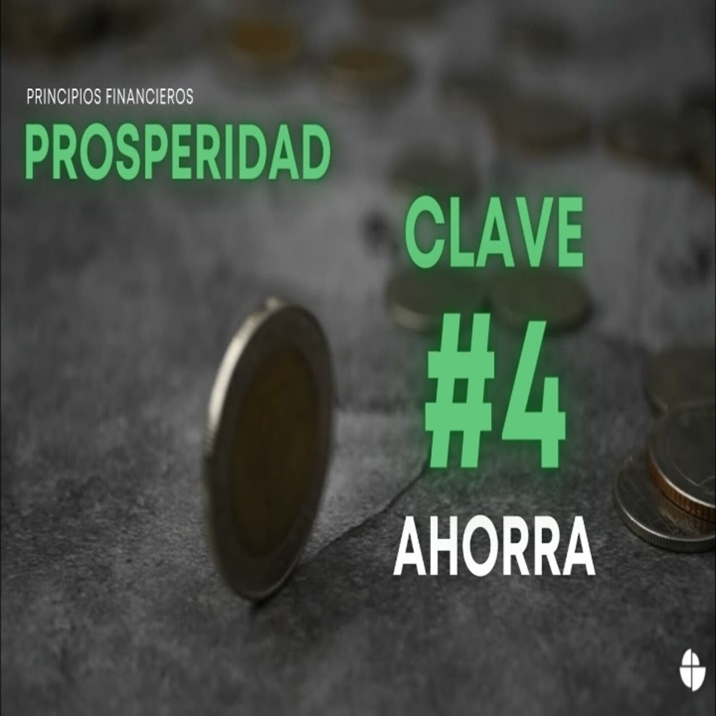 8 CLAVES DE LA PROSPERIDAD - PRINCIPIOS FINANCIERO