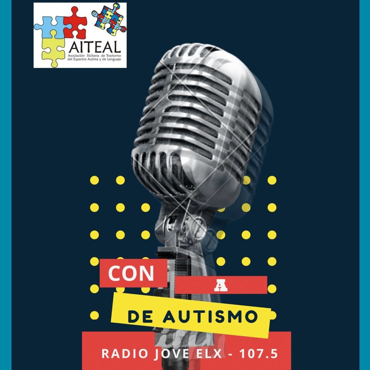 Con A de Autismo: La vuelta a la radio! Episodio 1