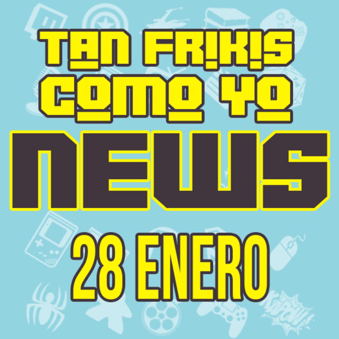 Tan frikis Como Yo