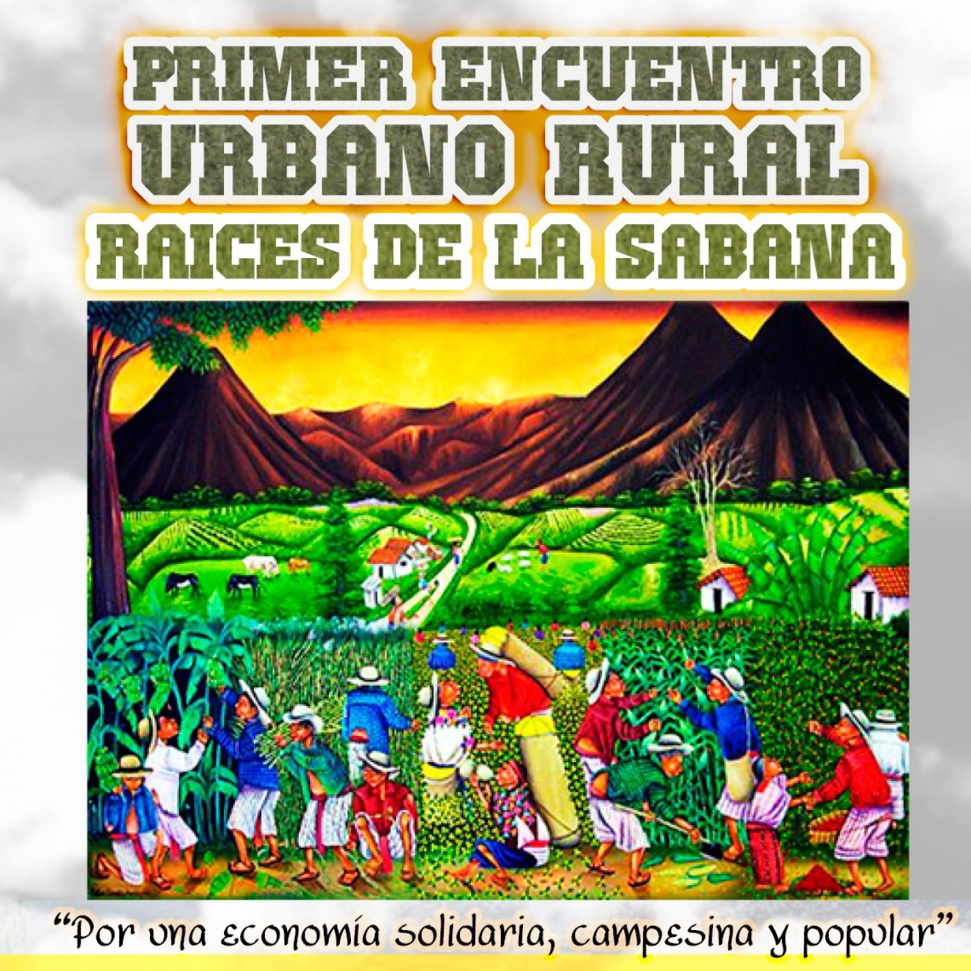 Encuentro Urbano Rural 'Raices de la sabana' episode artwork