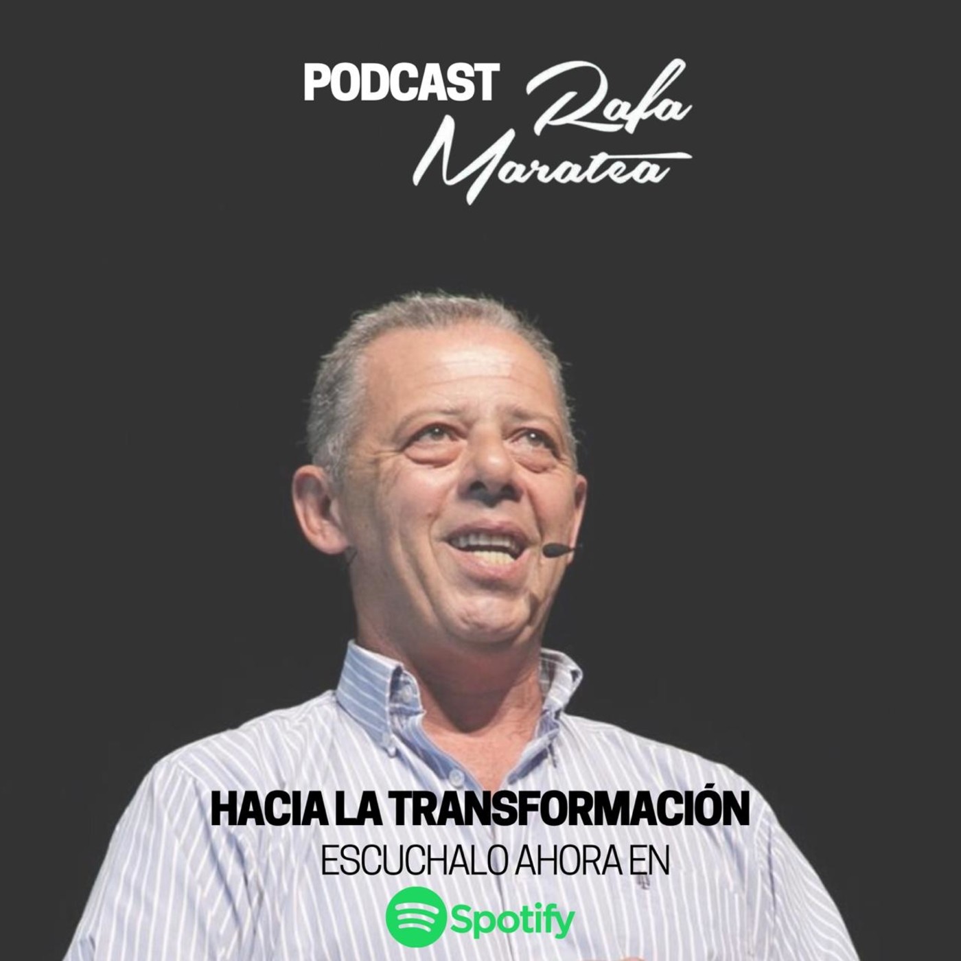 Hacia la transformación - Rafa Maratea