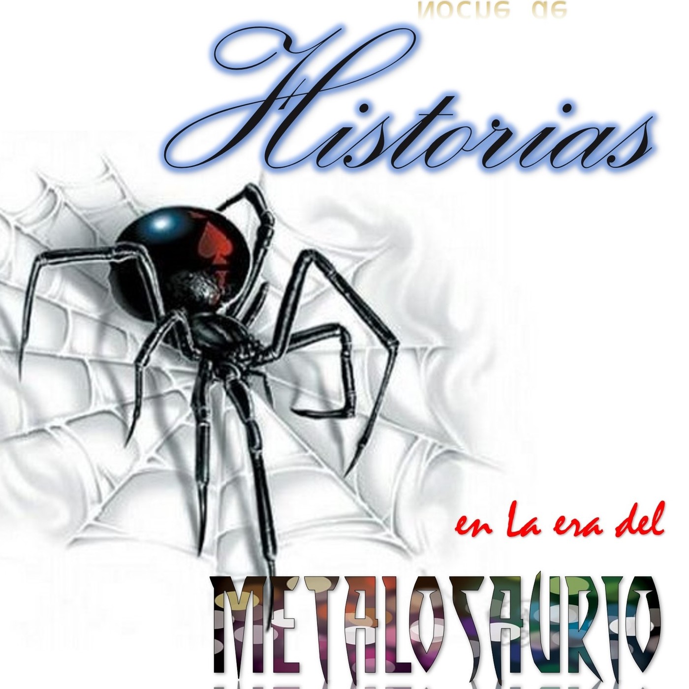 La Era del MetaloSaurio (Edicion 296) - Historias Vol 7 episode artwork