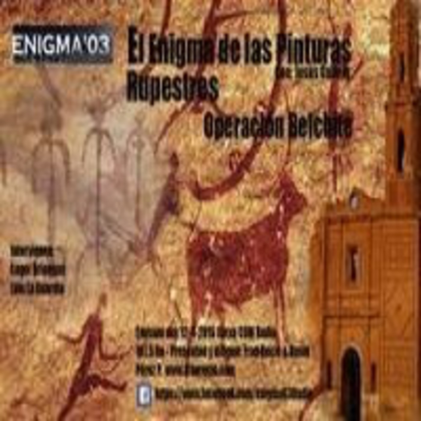 Enigma03 Enigmas Rupestres - Operación Belchite (12-9-2015) episode artwork
