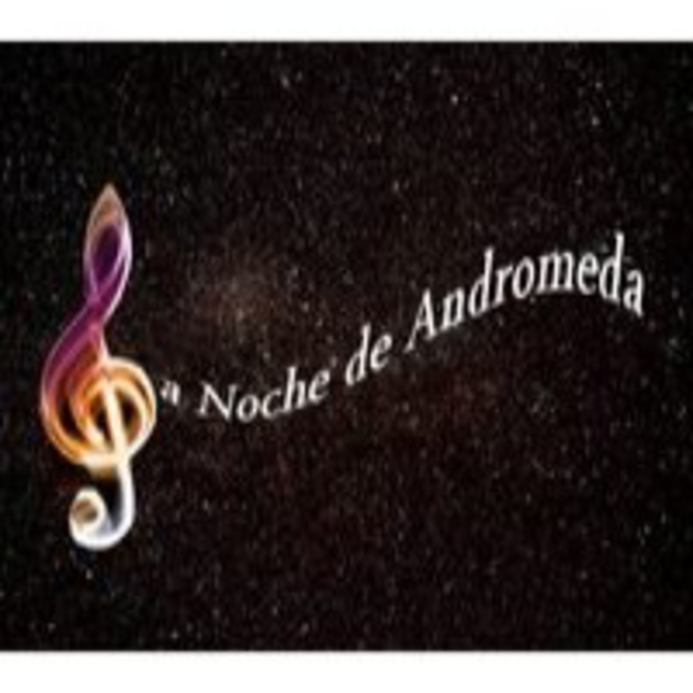 Podcast de La Noche De Andrómeda