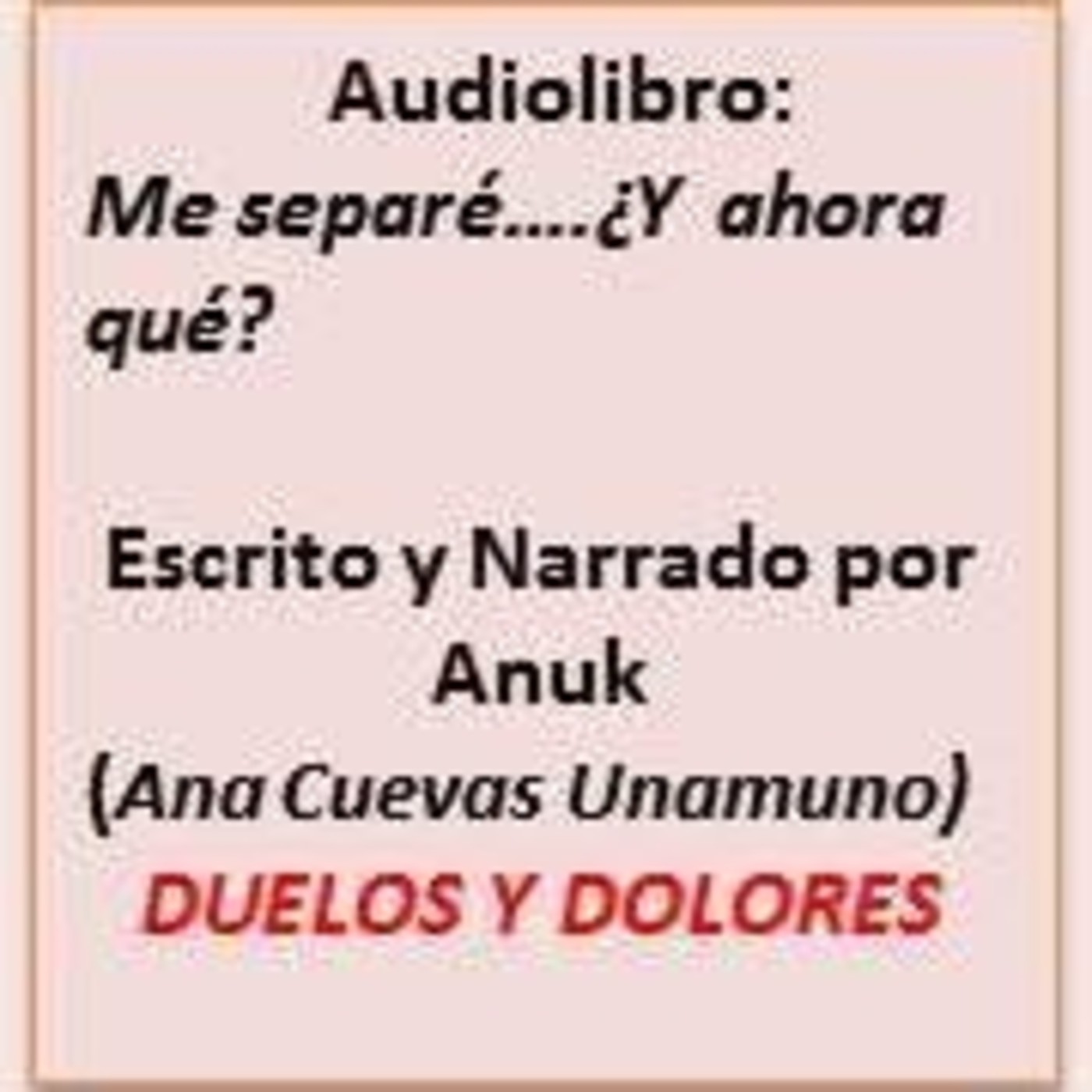 Audiolibro Me separé...¿Y ahora qué?