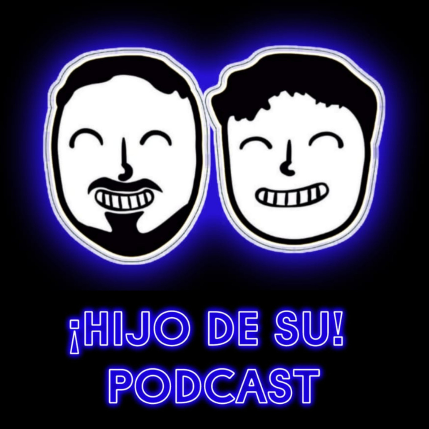 Hijo de su!! Podcast