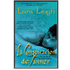 5- La conspiracion de Tanner - Lora Leigh, castas 9 {cap 7}