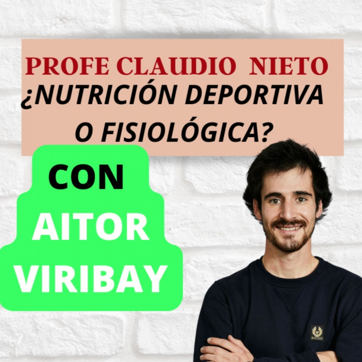75. AITOR VIRIBAY, Nutrición deportiva según contextos fisiológicos.