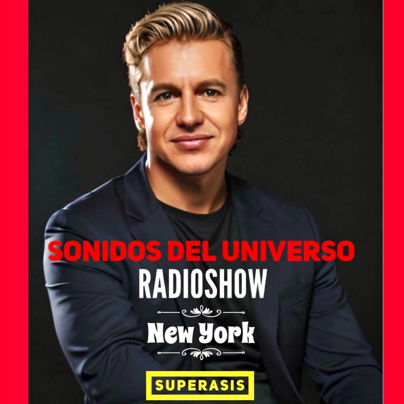 SDU652 SUPERASIS Presents SONIDOS DEL UNIVERSO RADIOSHOW NEW YORK 08.04.25 episode artwork