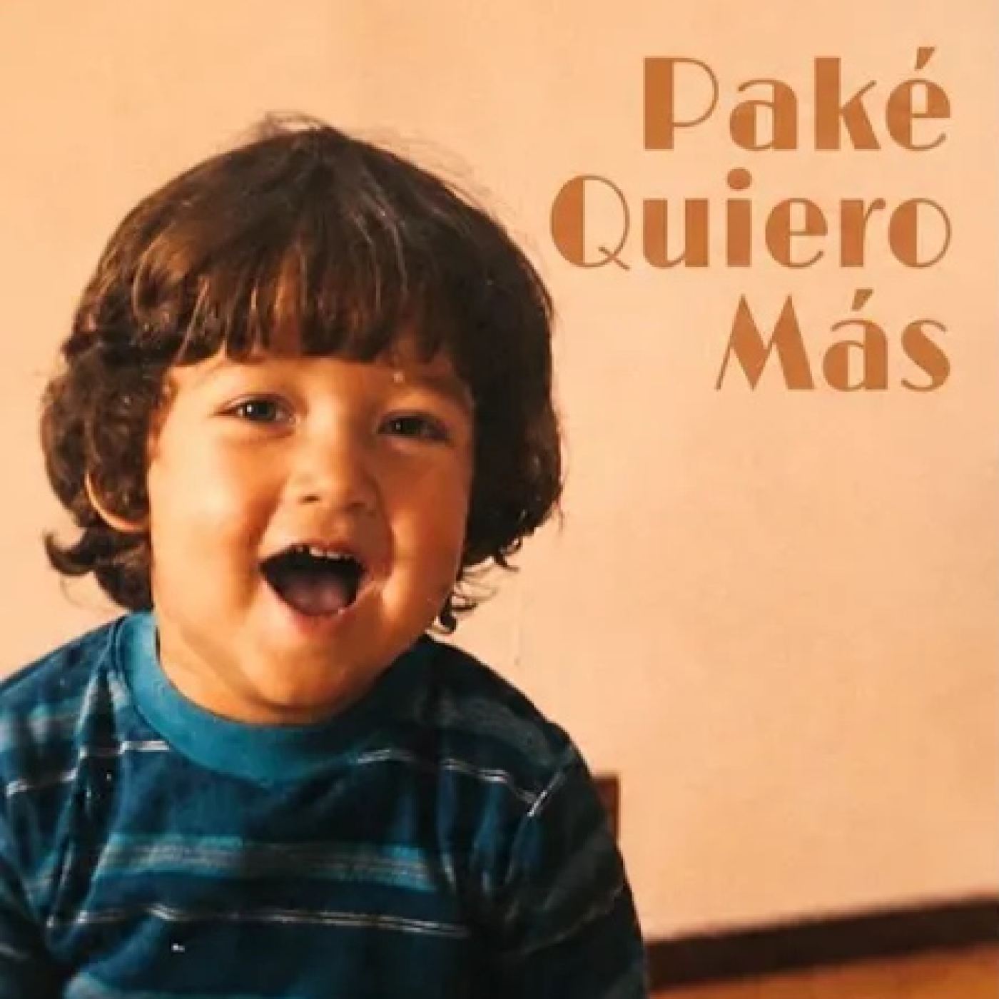 MAURINO presenta PAKÉ QUIERO MÁS episode artwork