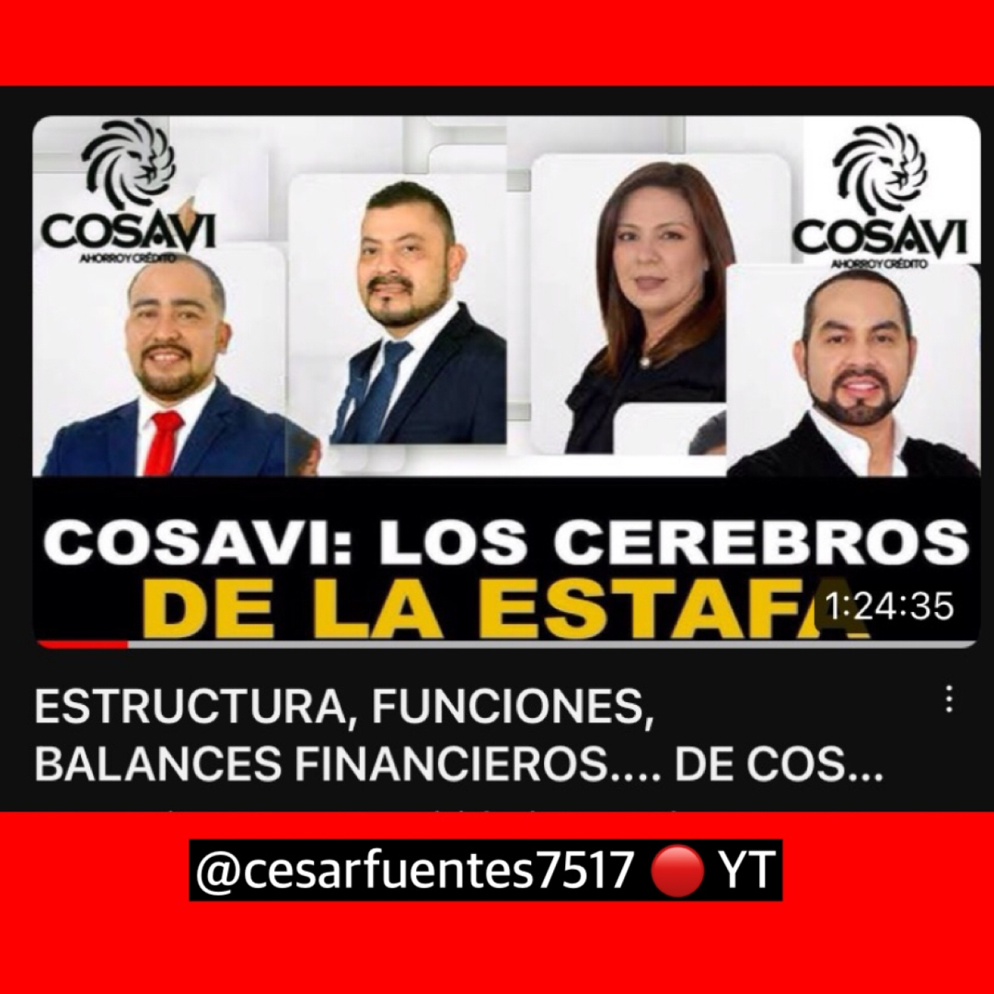 COSAVI - LOS CEREBROS DE LA ESTAFA /@cesarfuentes7517 en YT episode artwork