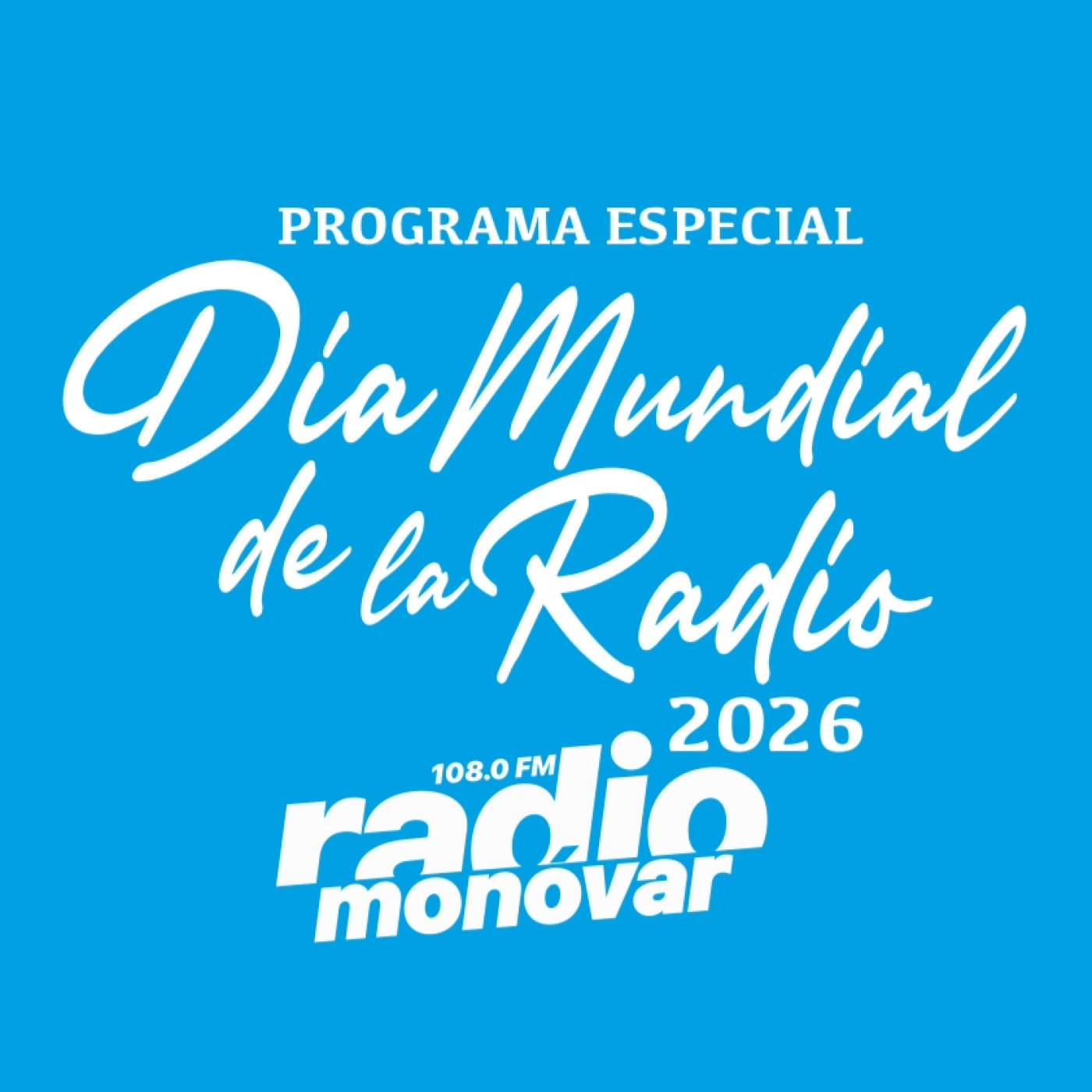 Programa especial "Día Mundial de la Radio 2026"-Segunda Parte- episode artwork