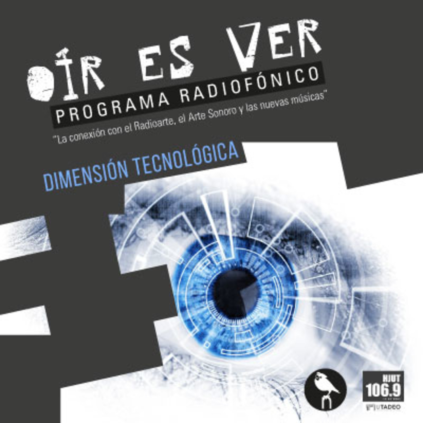 Oír es Ver. Dimensión Tecnológica episode artwork