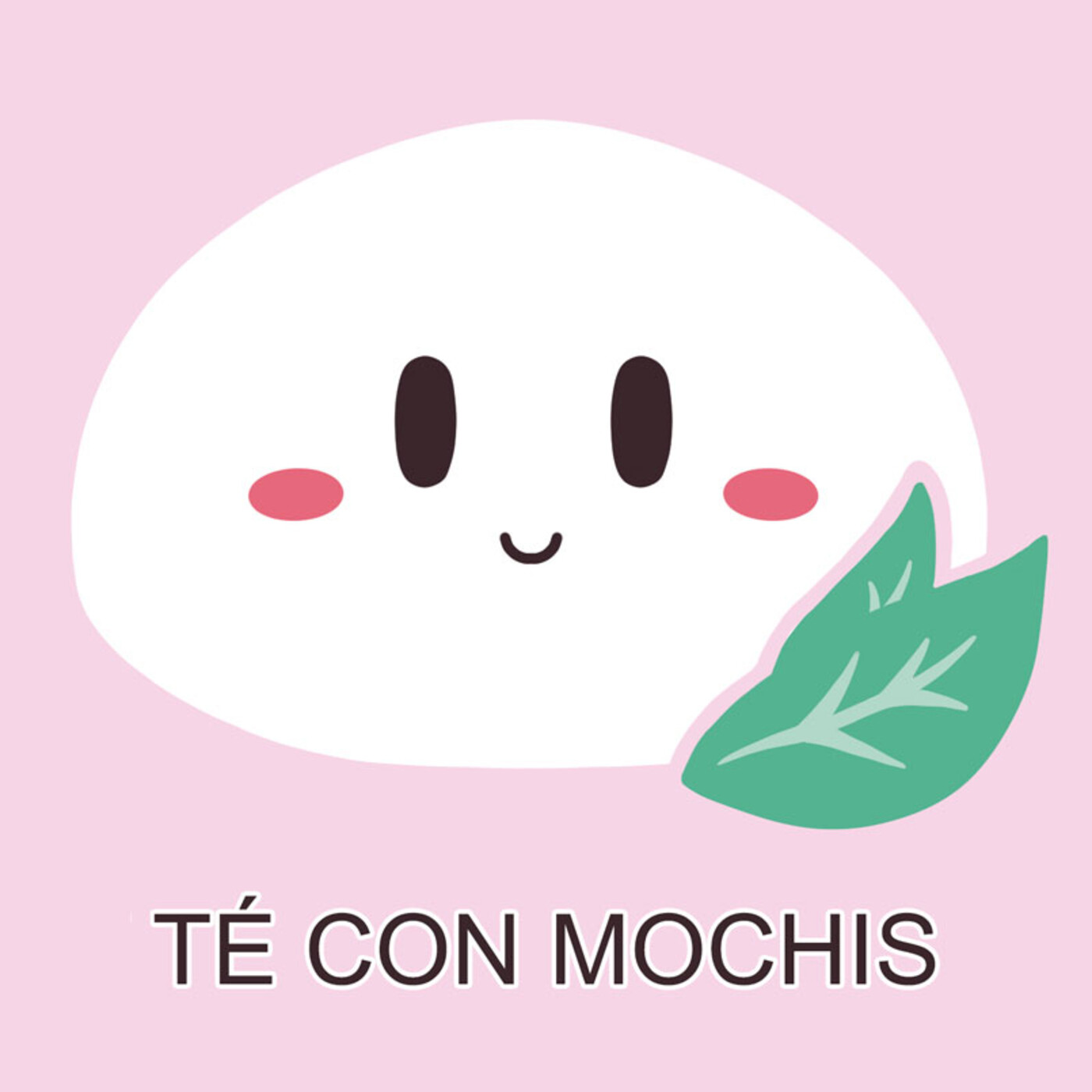 Té con Mochis