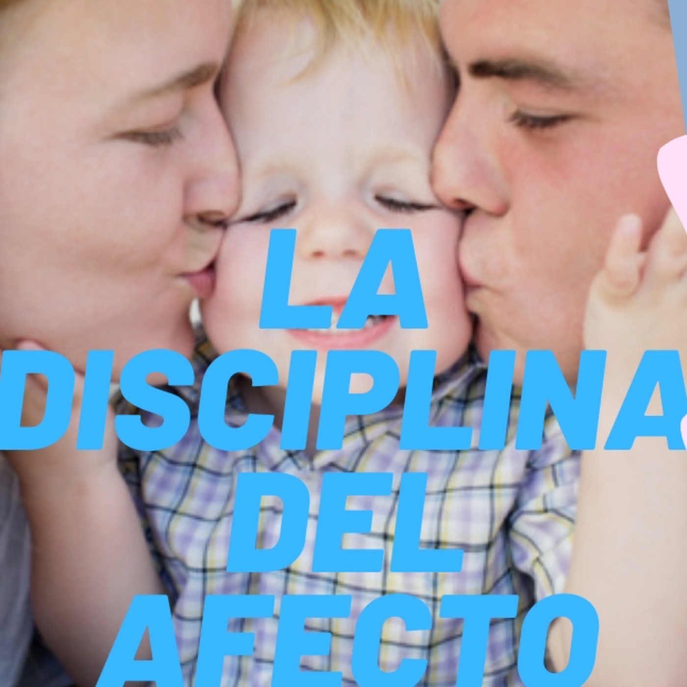 La disciplina del afecto