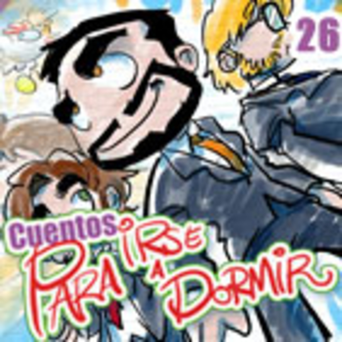 Cuentos para irse a Dormir