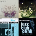 Programa 286: Ramón Díaz Group i Eric Dolphy, dimecres 24 de maig de 2017