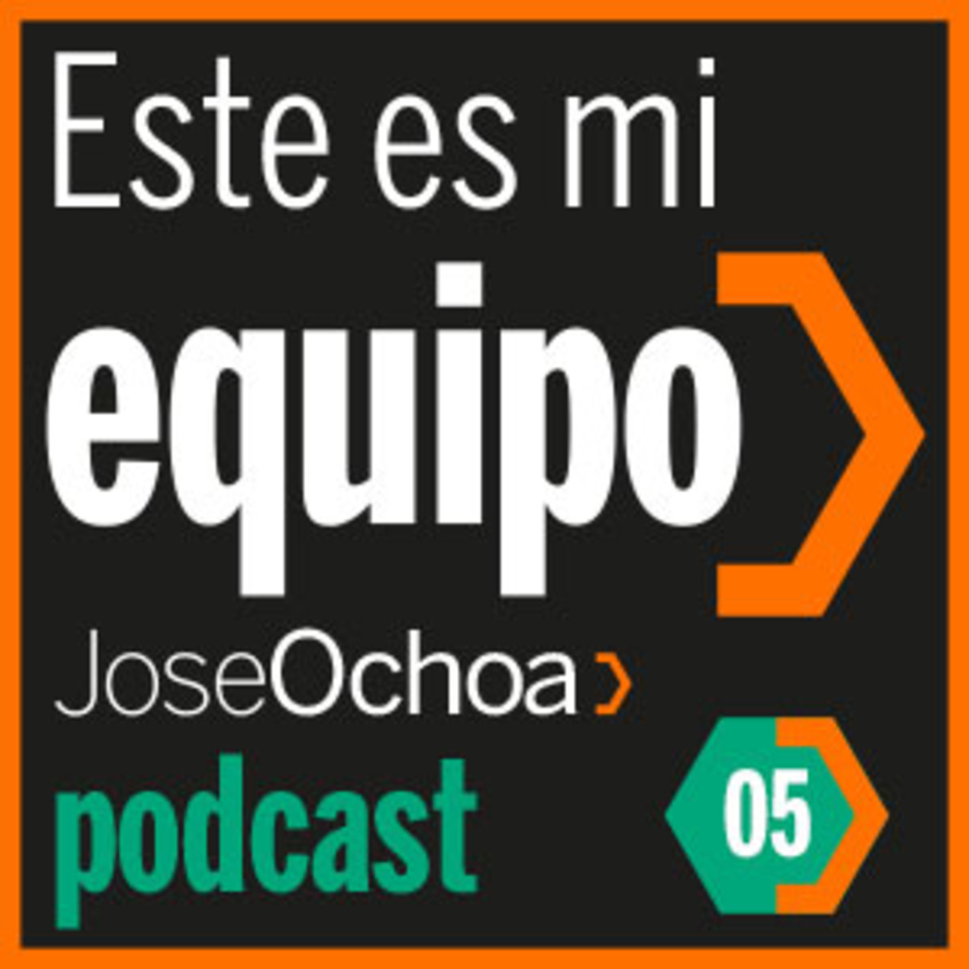 Este es mi equipo, con Jose Ochoa