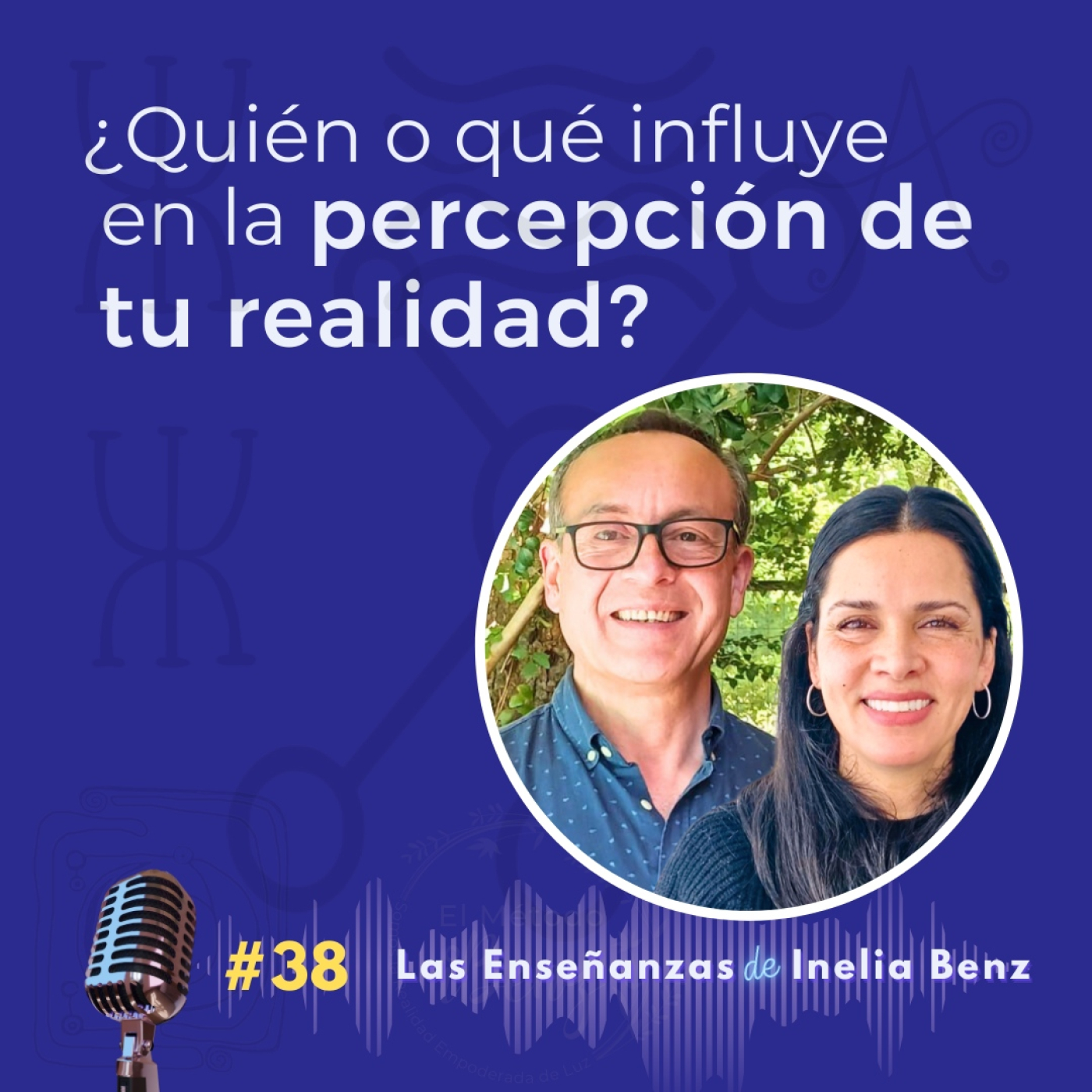 Iliana&Ricardo, Consciencia y Plenitud