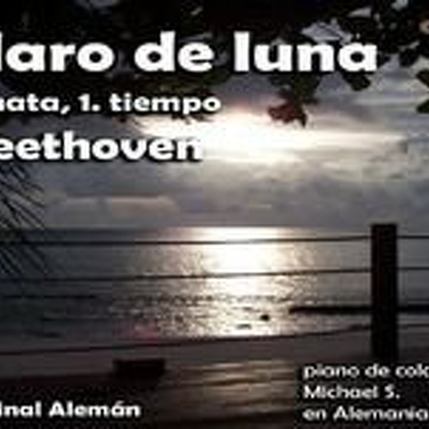Beethoven: Sonata Claro de Luna (Música Clásica de Piano para Estudiar y Concentrarse)