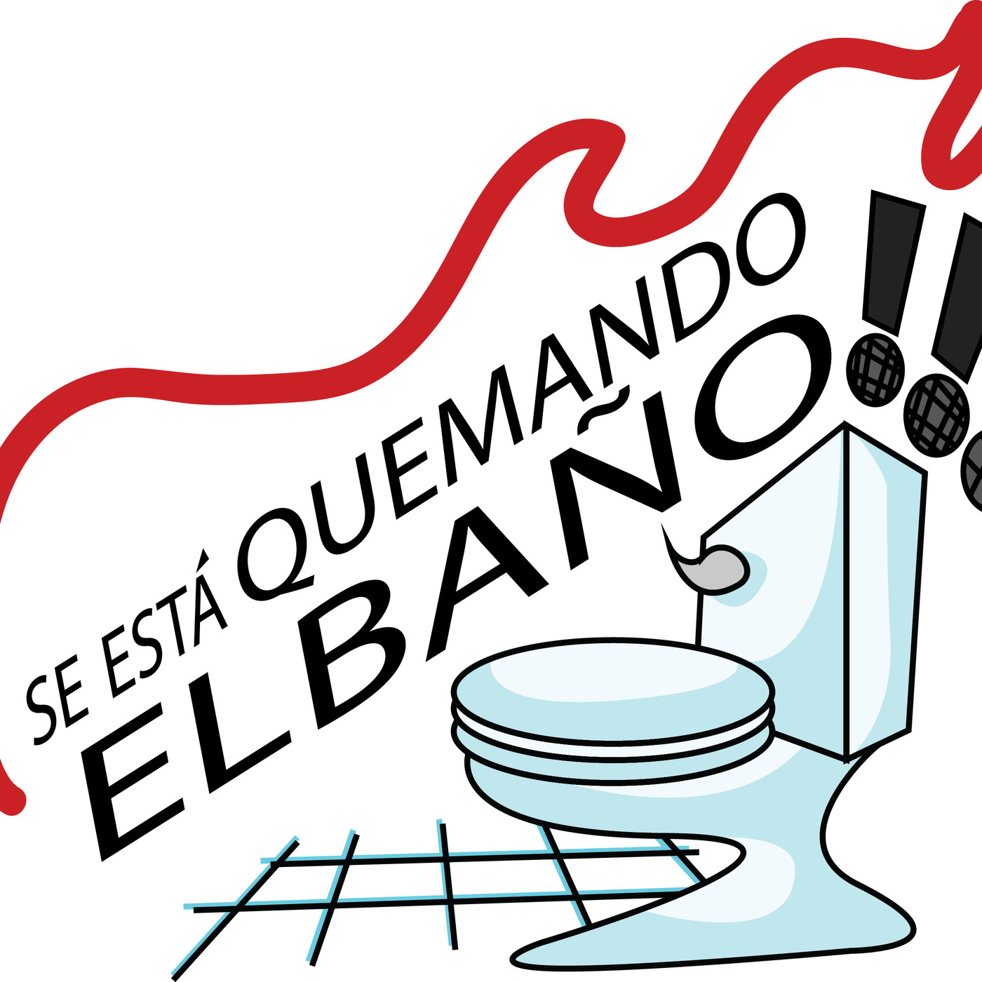 Se Está Quemando El Baño Ep.06 episode artwork