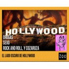Zoo 04/05/14: El Lado Oscuro de Hollywood