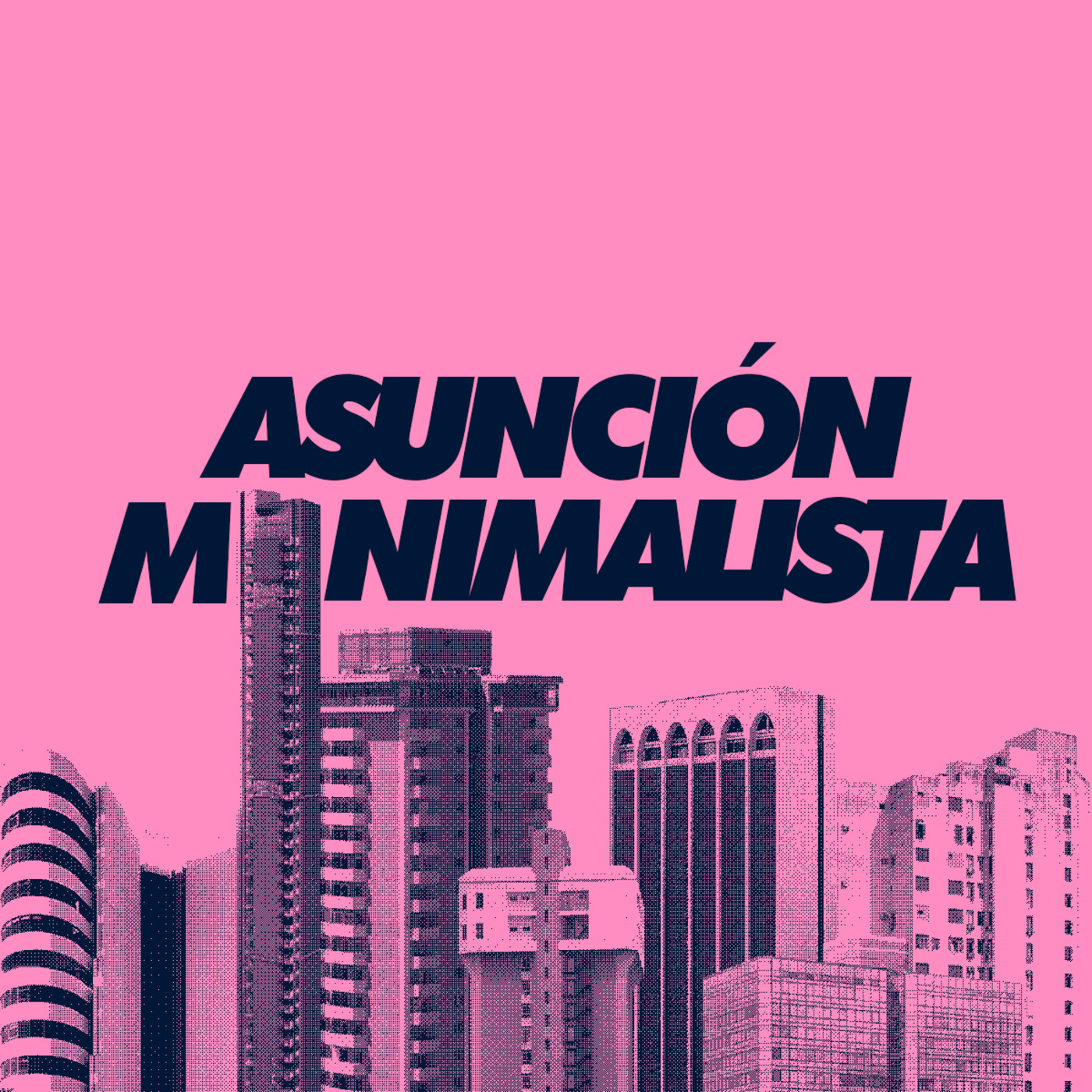 Asunción Minimalista