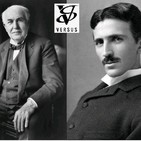 Duelo de grandes mentes, Thomas Alva Edison & NiKola Tesla
