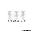 Ep.28: Arquitectura Paramétrica