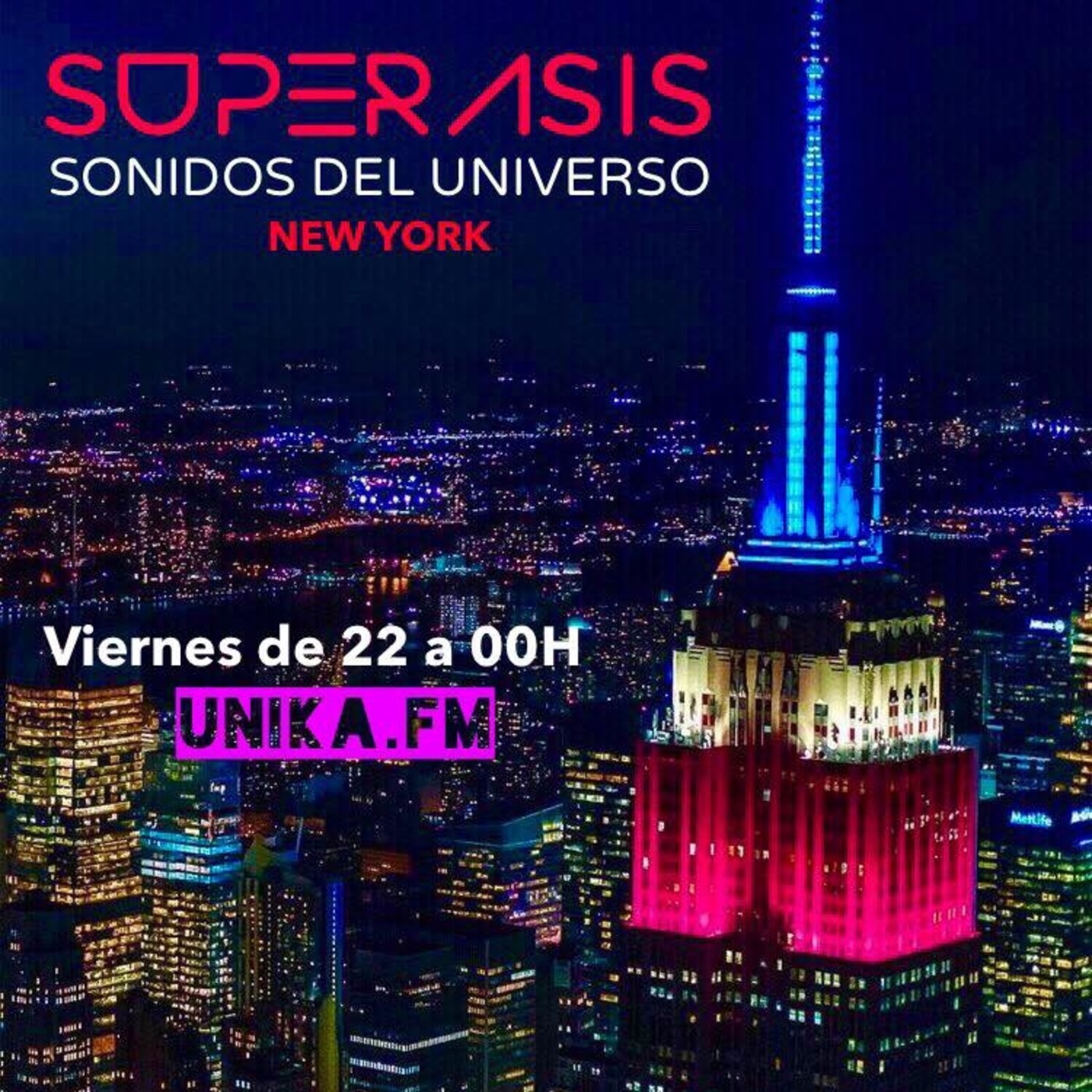 306. Superasis Presents: Sonidos Del Universo #306 ESPAÑOL @RadioLive from NYC. 25.05.18 episode artwork