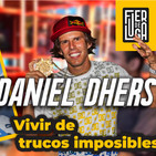 EPISODIO 06 Vivir de trucos imposibles. La historia de Daniel Dhers