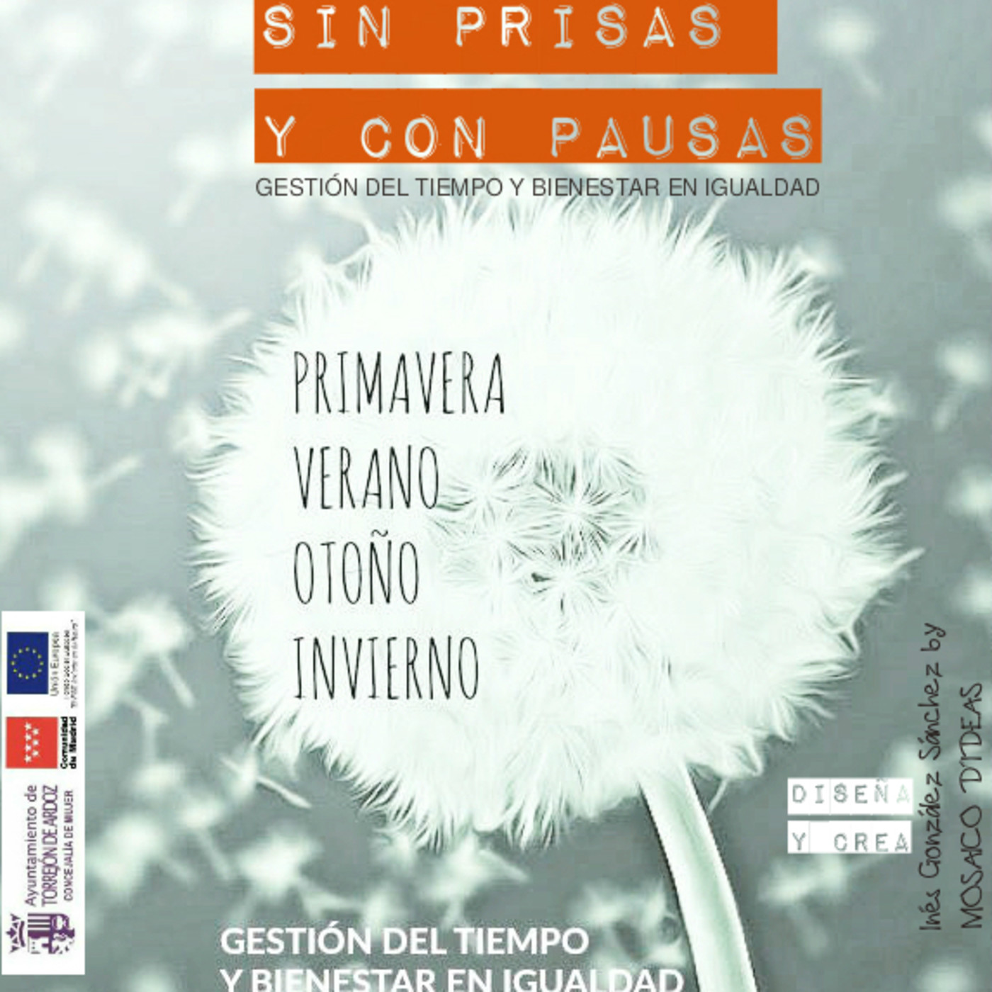 SIN PRISAS Y CON PAUSAS - Igualdad y bienestar