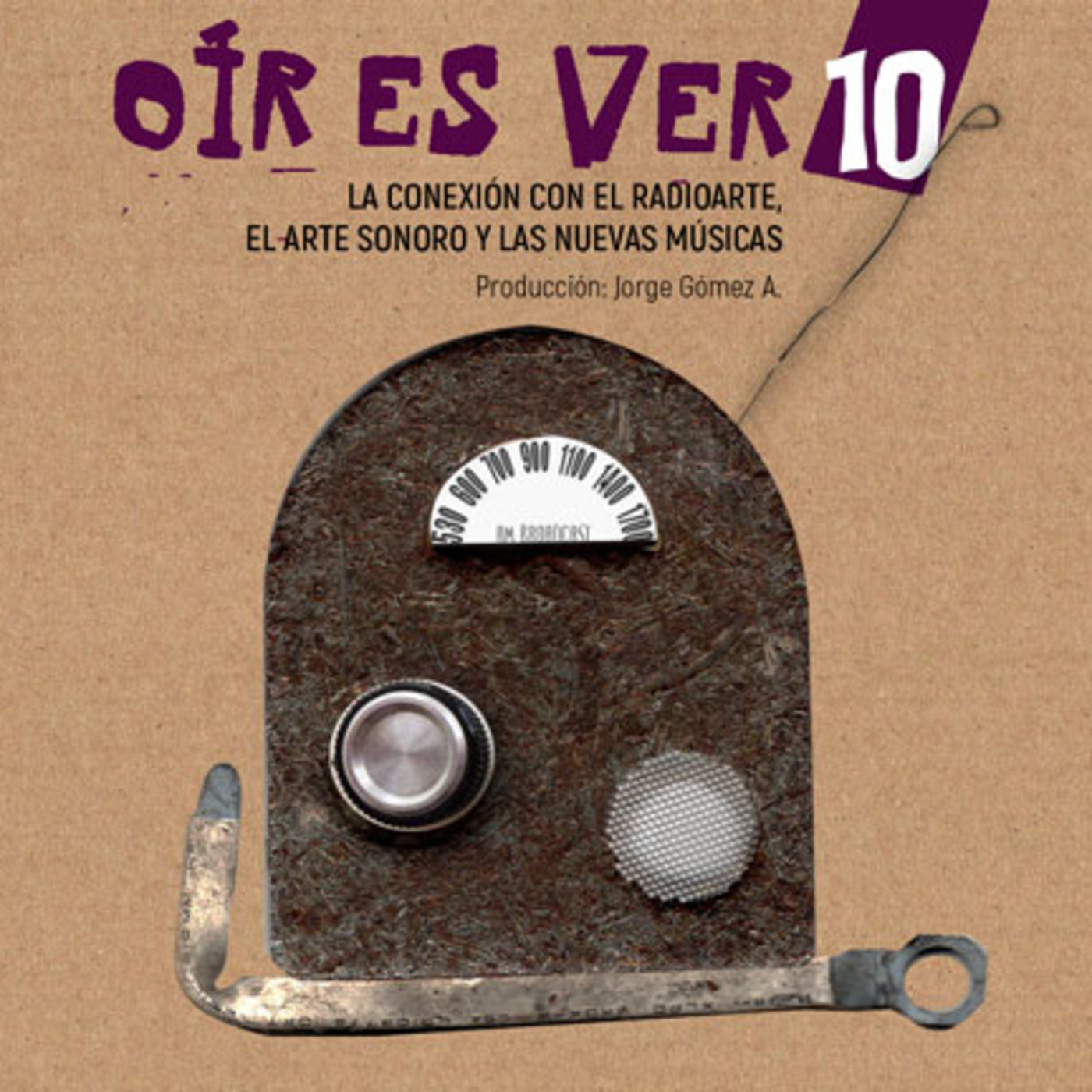 OÍR ES VER # 10. Jorge Gómez A. episode artwork