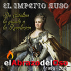 El Abrazo del Oso - El Imperio Ruso: De Catalina la Grande a la Revolución