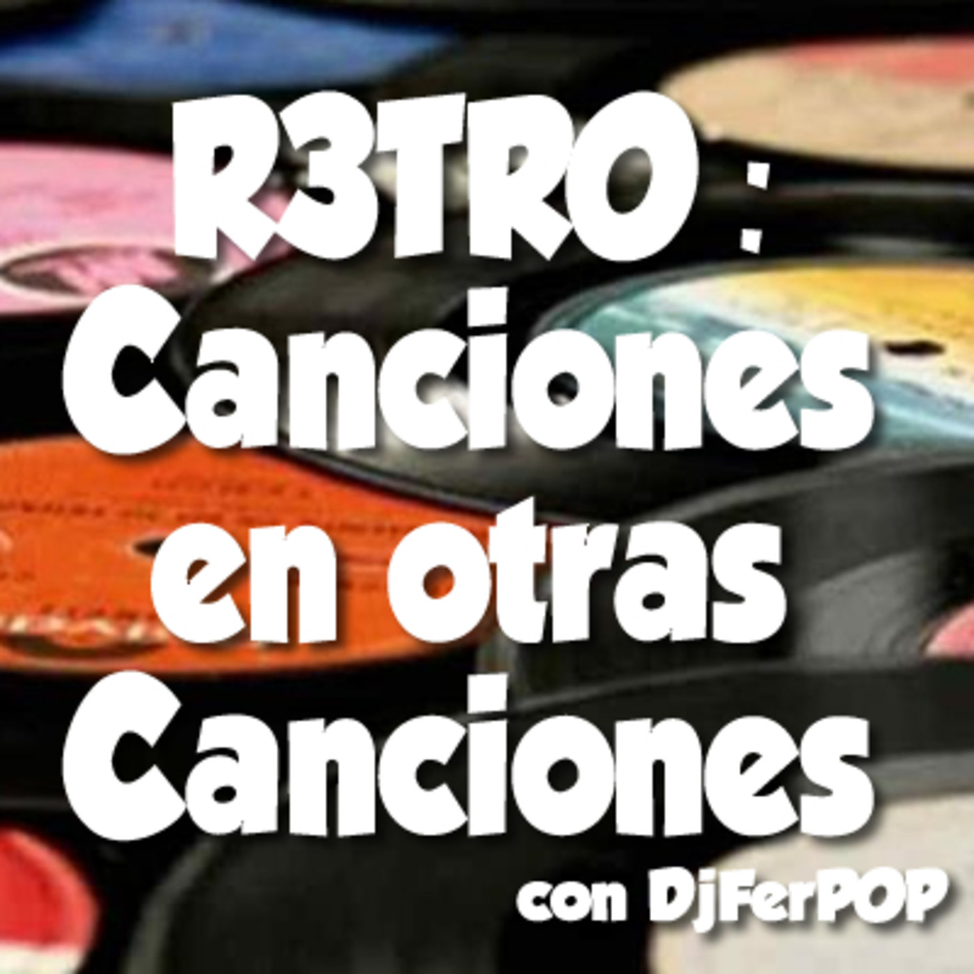 R3TRO Canciones En Otras Canciones 2