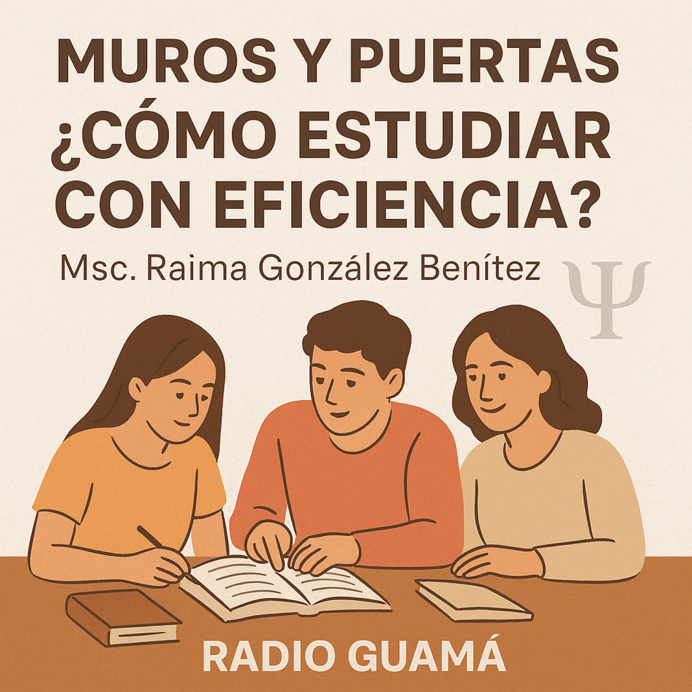 Muros y Puertas: ¿Cómo estudiar con eficiencia?