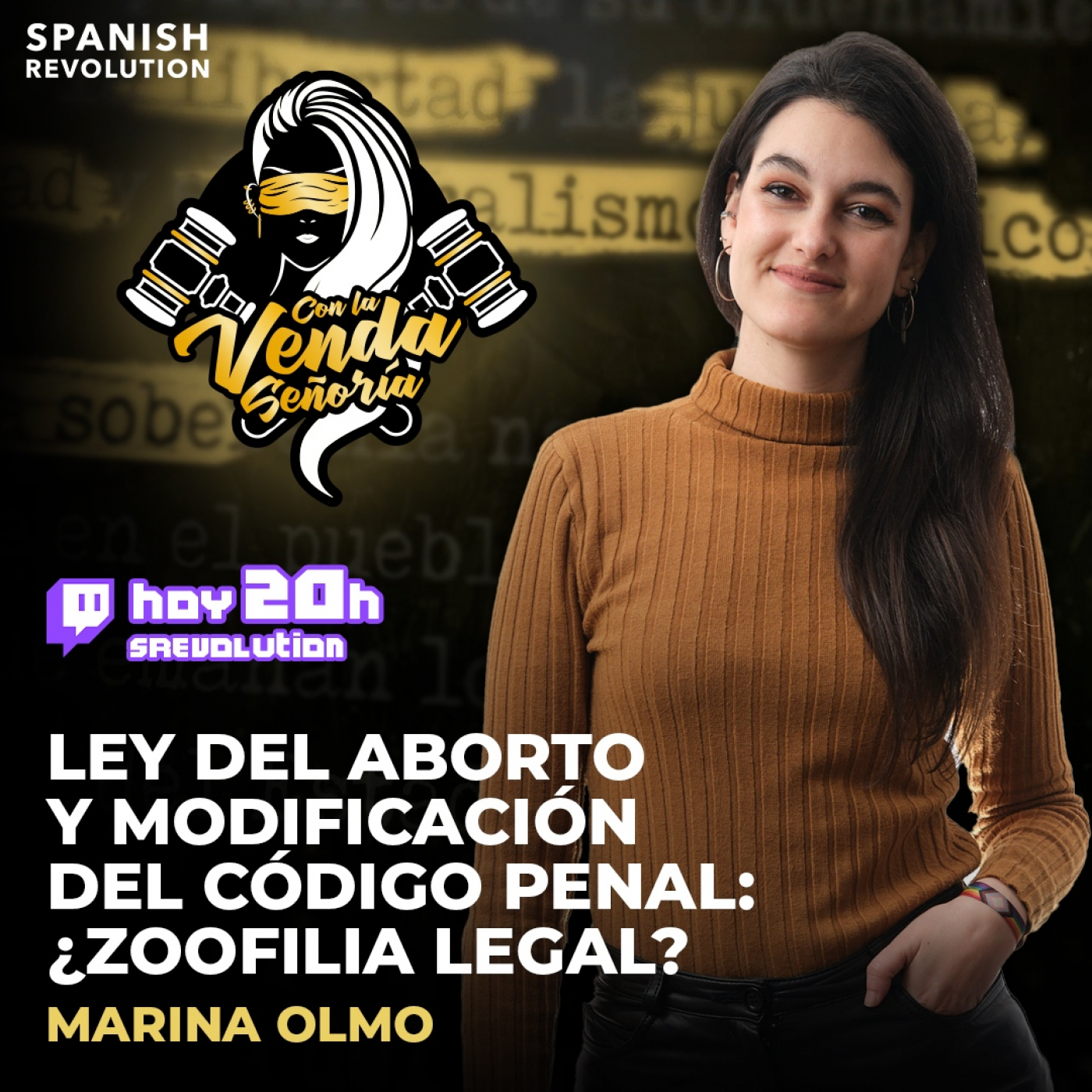 Con La Venda, Señoría 03 - Ley del Aborto y modificación del Código Penal: el bulo de la legalización de la zoofilia
