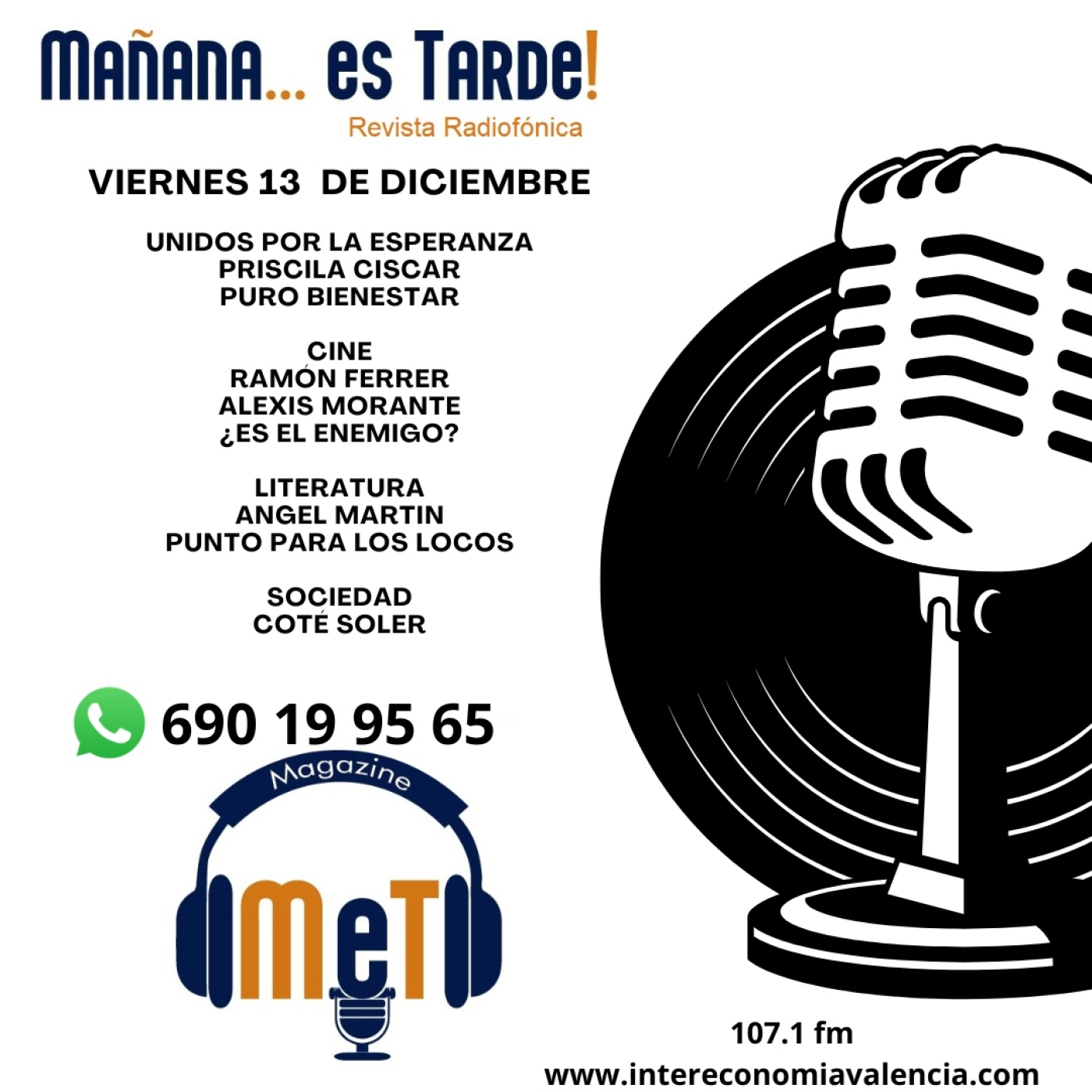 MAÑANA ES TARDE!!! MET
