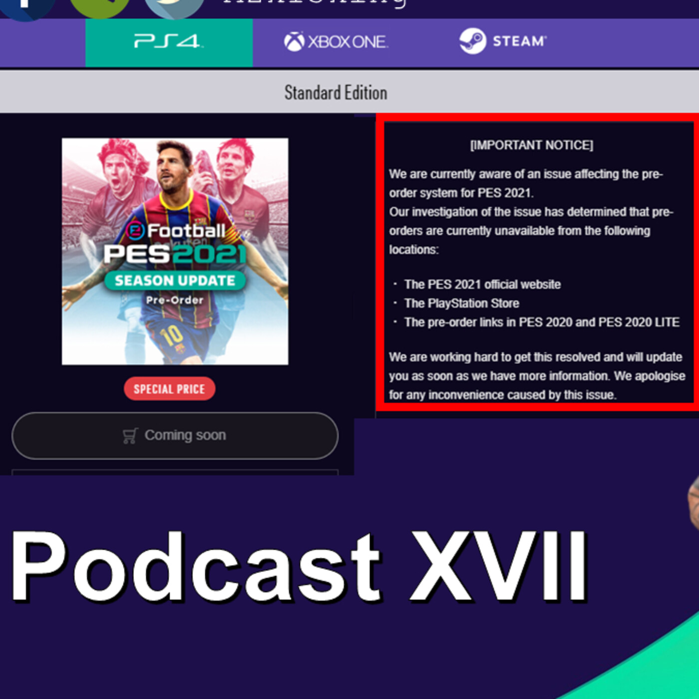 Podcast XVII El Desastroso Lanzamiento de eFootball PES 2021 !!!