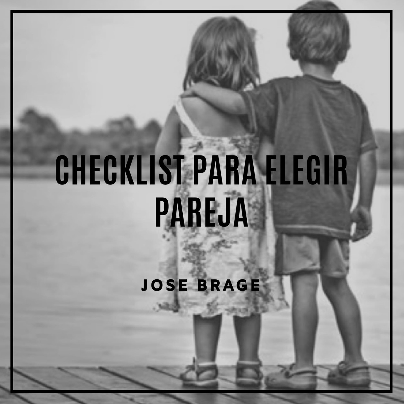 Checklist para elegir pareja 5 - Episodio exclusivo para mecenas episode artwork